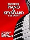 Beginner Piano and Keyboard Lessons - Learn How to Play 15 Songs!