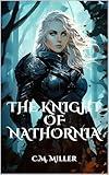 The Knight of Nathornia (The Realm)