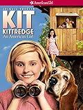 Kit Kittredge: An American Girl