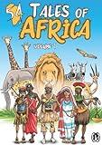 54 Tales of Africa: Magical Journey Through African Folklore to Cherish Connection with Ancestral Heritage.