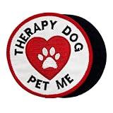3" Therapy Dog Pet Me Badge Patch Counseling Support Medical Assistance Embroidered Hook and Loop Patch