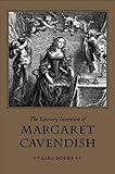 The Literary Invention of Margaret Cavendish (Medieval & Renaissance Literary Studies)
