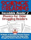 Science of Reading Decodable Reader 2 Phonics for Older Struggling Readers: Decodable Reader 2 (Science of Reading Decodable Phonics Readers)