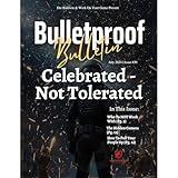 Bulletproof Bulletin: July 2024