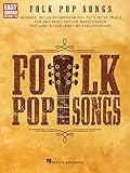 Folk Pop Songs - Easy Guitar Songbook with Notes and Tab | 40 Iconic Hits | Beginner-Friendly Sheet Music for Guitarists | Acoustic Hits for All Skill Levels (Easy Guitar With Notes & Tab)