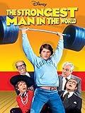The Strongest Man in the World
