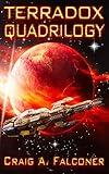 Terradox Quadrilogy: The Complete Box Set (Books 1-4 of the Thrilling Space Opera and Sci-Fi Exploration Series) (Complete Sci-Fi Series Box Sets)