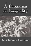 A Discourse on Inequality (Illustrated)