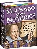 The Unemployed Philosophers Guild Much ADO About Nothings Shakespearean Sticky Notes - William Shakespeare Themed 3.25" by 4.25" Booklet with Self-Sticky Individual Notes Inside