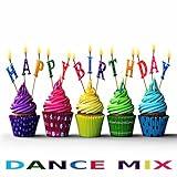Happy Birthday (Dance Mix)