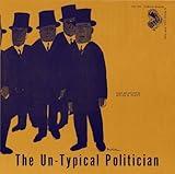 Un-Typical Politician / Various