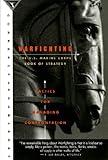 Warfighting: The US Marine Corps Book of Strategy