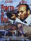 Forced to Kill