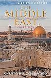 A Brief History of the Middle East (Brief Histories)