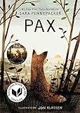 Pax: A Beautifully Illustrated Novel of Love, Loss, and the Unexpected Friendship Between a Young Boy and a Fox