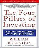 The Four Pillars of Investing: Lessons for Building a Winning Portfolio