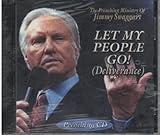Let my people go (deliverance) (the teaching ministry of Jimmy Swaggart)