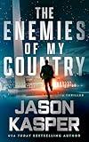 The Enemies of My Country: A David Rivers Thriller (Shadow Strike Book 1)