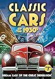 Classic Cars of the 1930s [DVD]