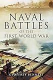 Naval Battles of the First World War