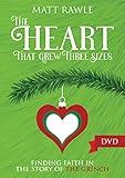 The Heart That Grew Three Sizes Video Content: Finding Faith in the Story of the Grinch