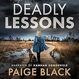 Deadly Lessons: Eden Mercer K-9 Mystery Thriller, Book 2