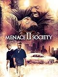 Menace II Society