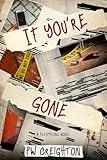 If You're Gone (Trespassing Book 8)