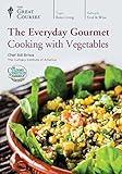 The Everyday Gourmet: Cooking with Vegetables