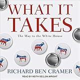 What It Takes: The Way to the White House