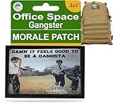 Office Space D_mn It Feels Good to Be A Gangsta Morale Patch| Funny Tactical Meme Patches by Redheaded Tshirts | 2x3 Funny Patch for Your Tactical Gear, Backpack, Plate Carrier or hat