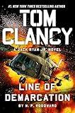 Tom Clancy Line of Demarcation (Jack Ryan, Jr. Book 13)