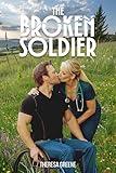 The Broken Soldier (The Broken Series)