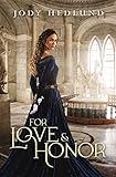 For Love and Honor