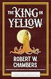 The King in Yellow (Haunted Library Horror Classics)