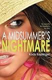 A Midsummer's Nightmare