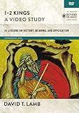 1–2 Kings, A Video Study: 41 Lessons on History, Meaning, and Application