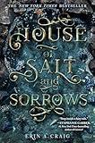 House of Salt and Sorrows (SISTERS OF THE SALT)
