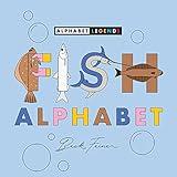 Fish Alphabet (Alphabet Legends)