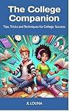 The College Companion: Short. Funny. Actually Useful.