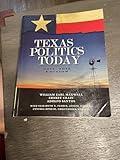 Texas Politics Today, 2011-2012 Edition
