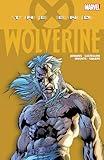 WOLVERINE: THE END [NEW PRINTING]