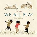 We All Play (We Do Too!, 1)