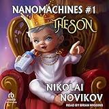 The Son: Nanomachines, Book 1