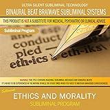 Ethics and Morality
