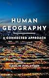 Human Geography: A Connected Approach
