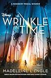 A Wrinkle in Time Movie Tie-In Edition: (Newbery Medal Winner) (A Wrinkle in Time Quintet Book 1)