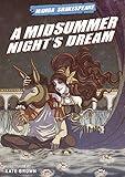 Manga Shakespeare: A Midsummer Night's Dream