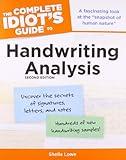 The Complete Idiot's Guide to Handwriting Analysis, 2nd Edition