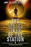 The Black Heart of the Station: A YA/SciFi Series (Black Heart Series, Book 1)
